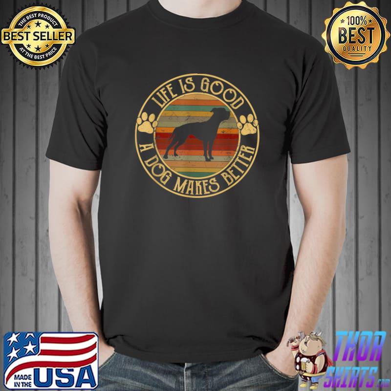 Life Is Good A Dog Makes It Better Vintage Bulldog T-Shirt