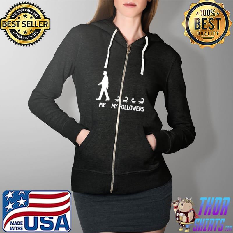 Me my followers Scorpio Lover Zoo Keeper Animal T-Shirt Full Zip Hooded