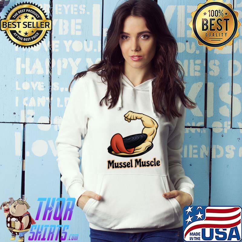 Muscle Mussel Gym T-Shirt Hoodie