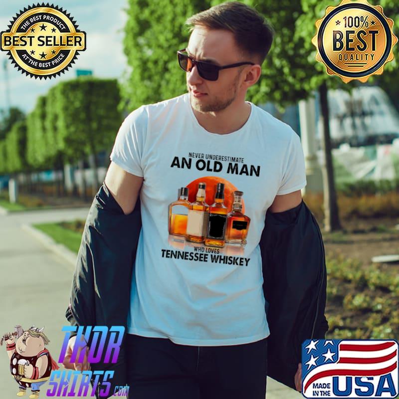 Never Underestimate An Old Man Who Loves Tennessee Whiskey Blood Moon Shirt