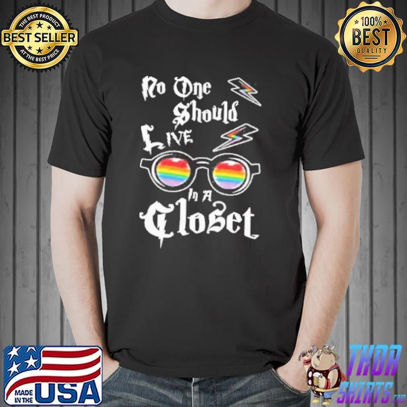 No one should live in a closet LGBT gay pride rainbow shortsleeve shirt