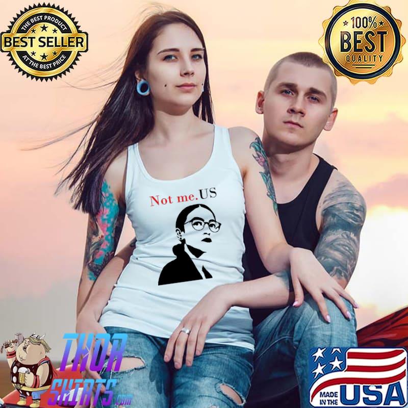 Not me us aoc design s Tank Top