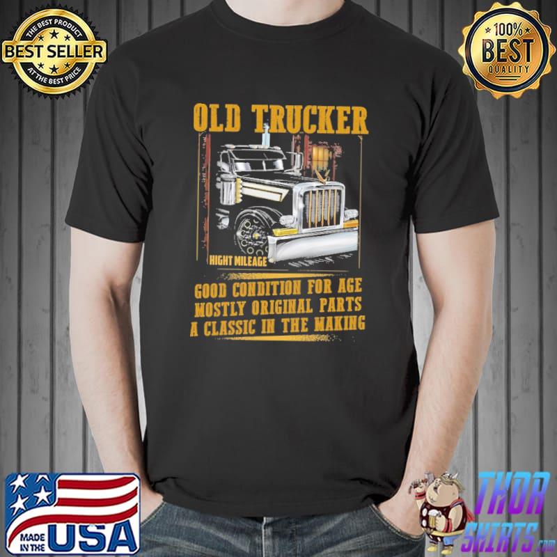 Old Trucker Good Condition For Age Mostly Original Parts Shirt