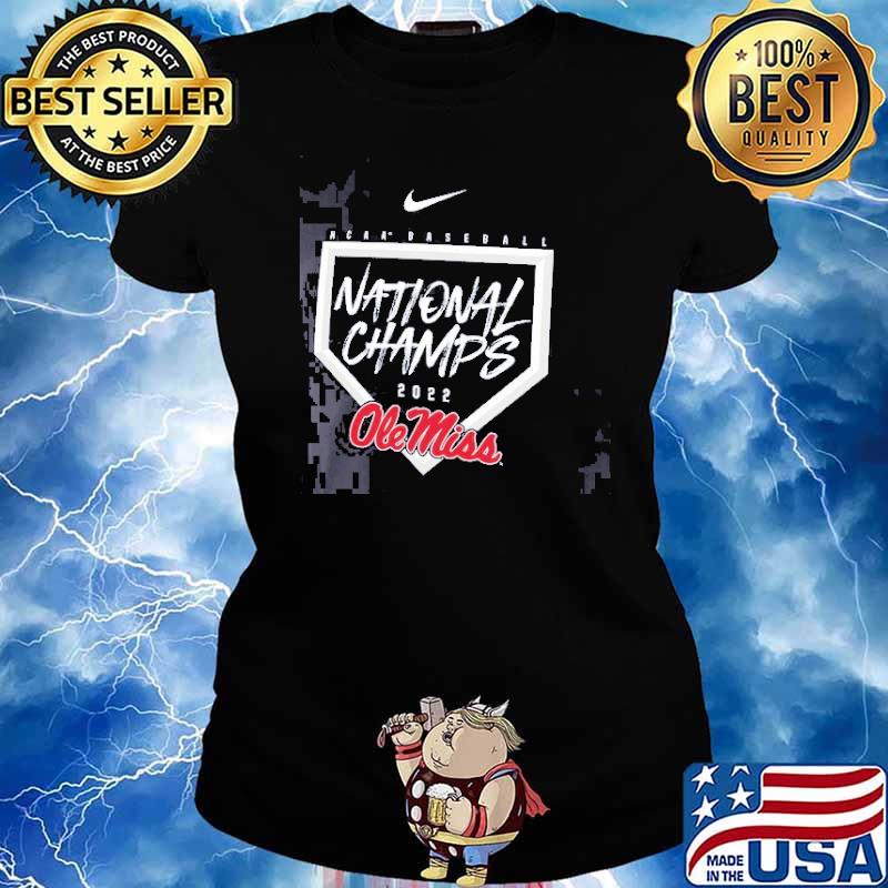Ole Miss Rebels Nike 2022 NCAA Men's Baseball College World Series Champions Shirt Ladies tee