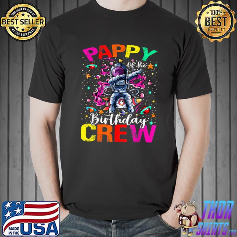 Pappy Birthday Crew Astronaut Space Planets T-Shirt