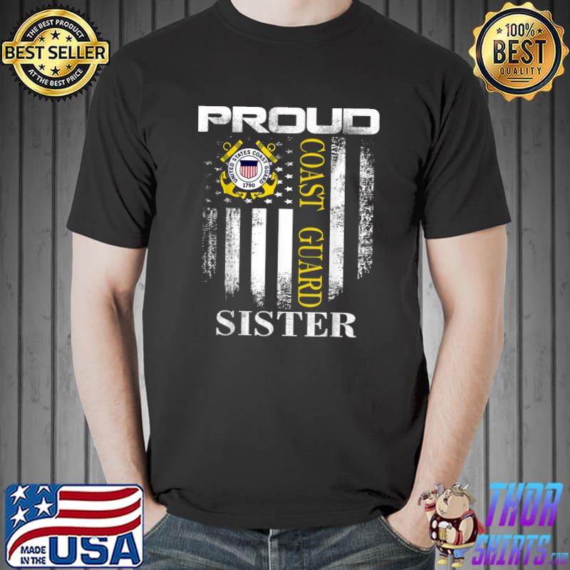Proud Coast Guarde Sister With American Flag T-Shirt