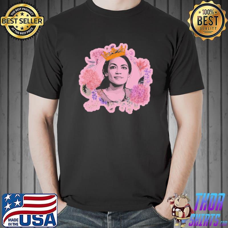 Queen aoc alexandria ocasio cortez for president feminist politics shirt