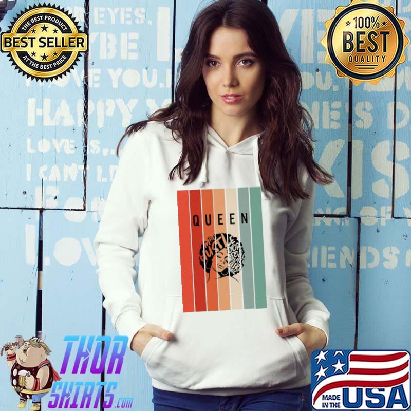 Queen Black girl Vintage Shirt Hoodie