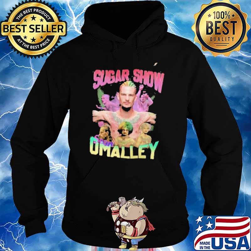 Sean O'Malley Sugar Show Unranked Bootleg Vintage shirt, hoodie, sweater, long sleeve and tank top Sean O'Malley Sugar Show Unranked Bootleg Vintage shirt, hoodie, sweater, long sleeve and tank top