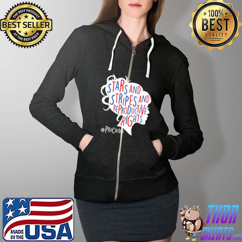 Stars And Stripes And Reproductive Rights Messy Bun US 4th Of July T-Shirt Full Zip Hooded