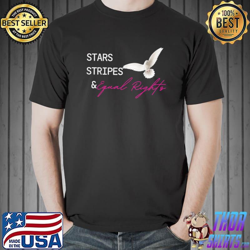 Stars Stripes And Reproductive Rights 4th Of July Dove T-Shirt