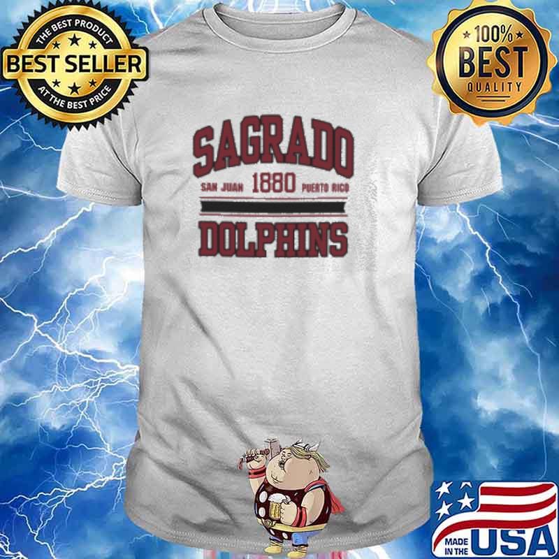 Universidad Del Sagrado Corazon Dolphins Shirt