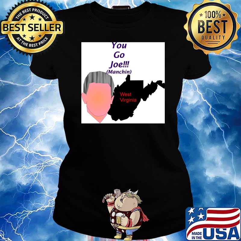 You Go Joe! Classic T-Shirt Ladies tee