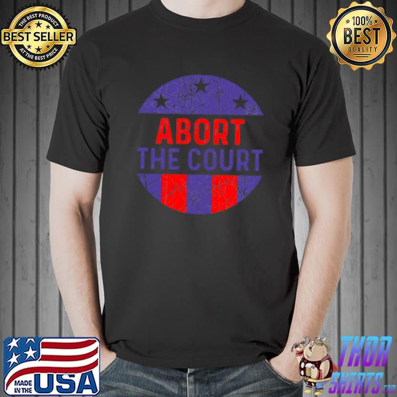 ABORT THE COURT retro T-Shirt
