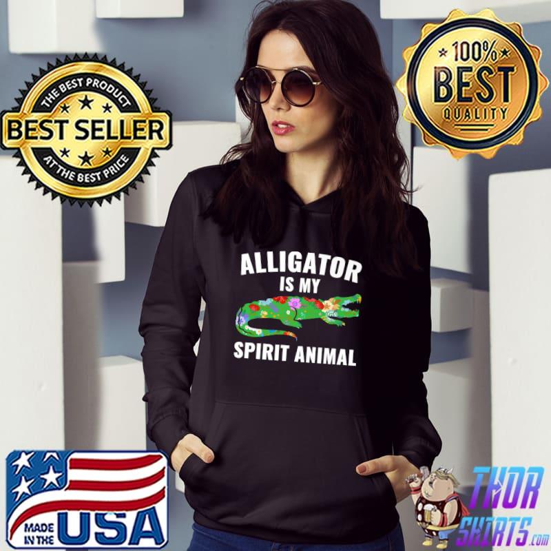 Alligator Is My Spirit Animal Crocodile Kids Reptile T-Shirt Hoodie