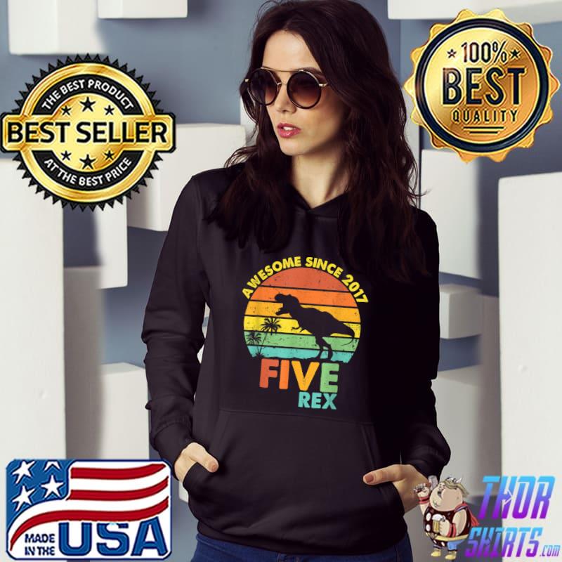 Awesome Since 2017 Five Rex 5th Birthday Dinosaur Palms Tree Vintage Sunset T-Shirt Hoodie