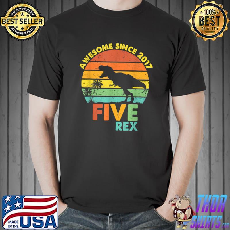 Awesome Since 2017 Five Rex 5th Birthday Dinosaur Palms Tree Vintage Sunset T-Shirt