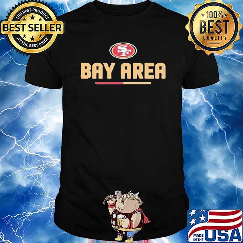 Bay area NFL San Francisco 49ers shirt
