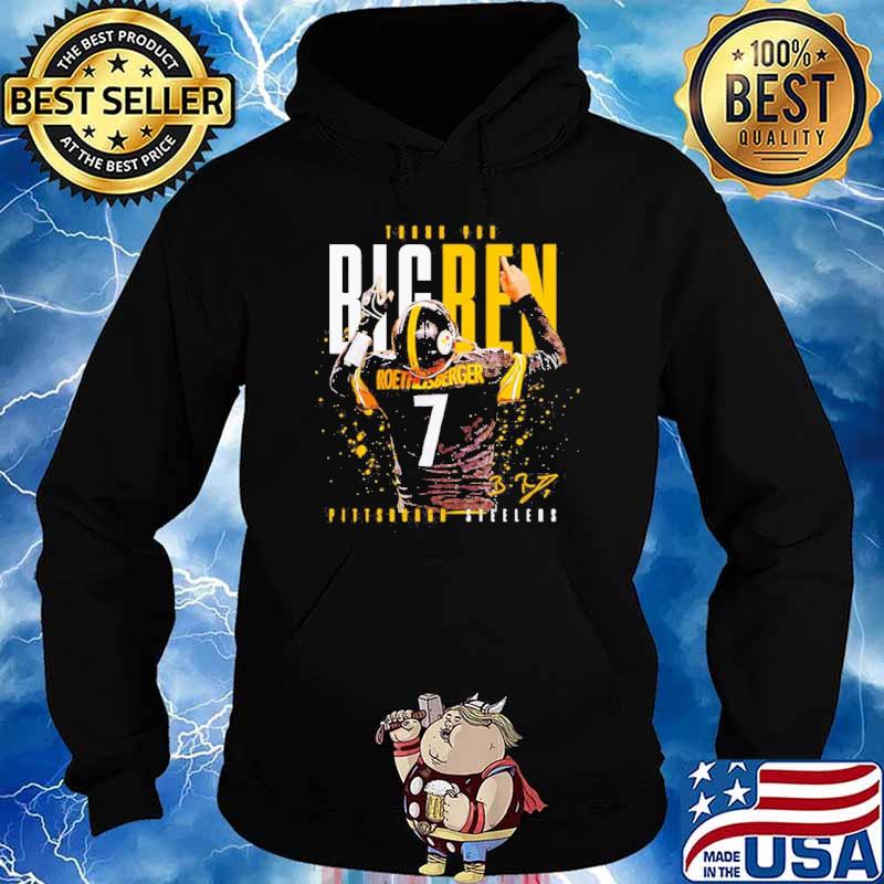 Ben Roethlisberger Pittsburgh Steelers thank you Big Ben s Hoodie