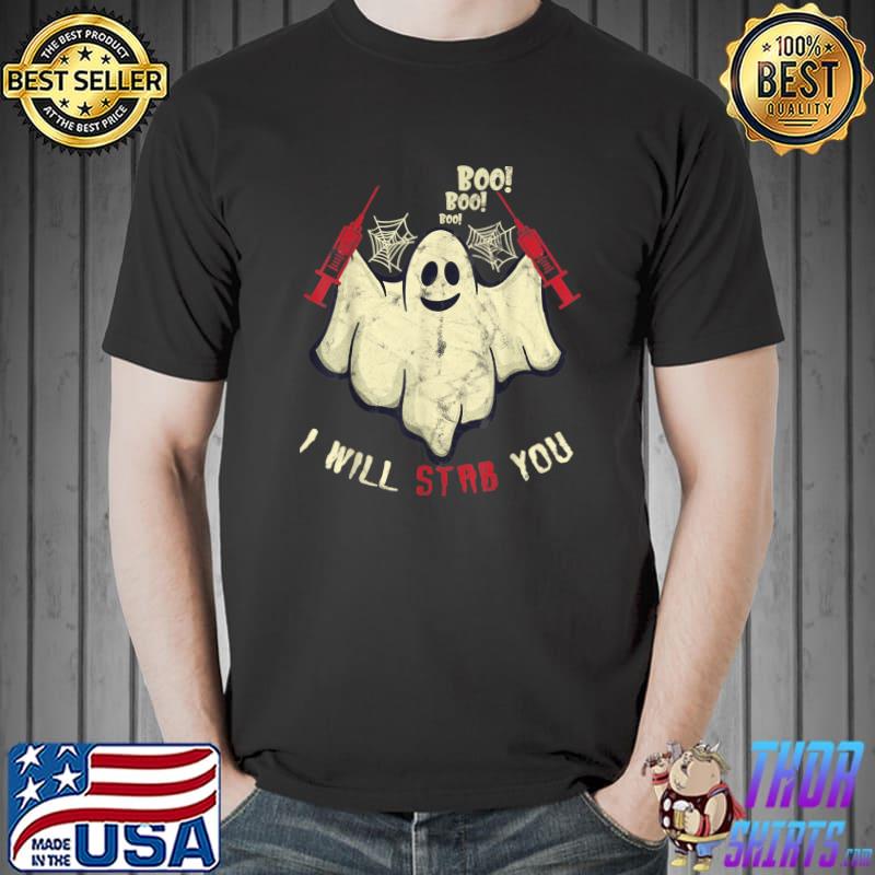 Boo I Will Stab You Spooky Red Needle Ghost Halloween T-Shirt