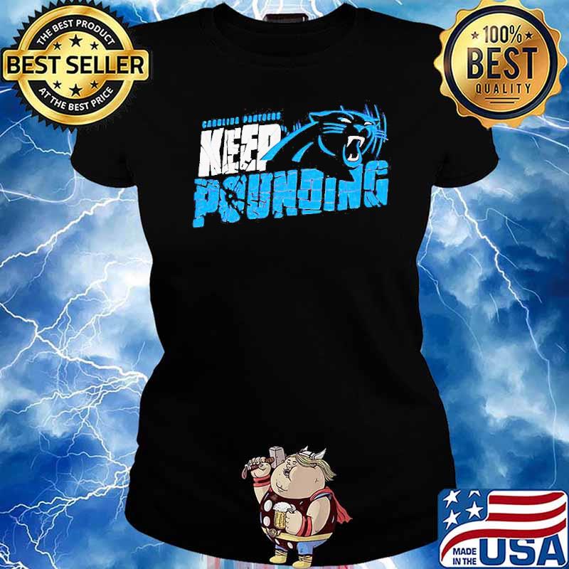 Carolina Panthers Keep Pounding Logo 2022 shirt, hoodie, sweater, long  sleeve and tank top