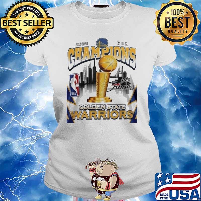 Champions The Finals Golden State Warriors 2022 NBA Shirt Ladies tee