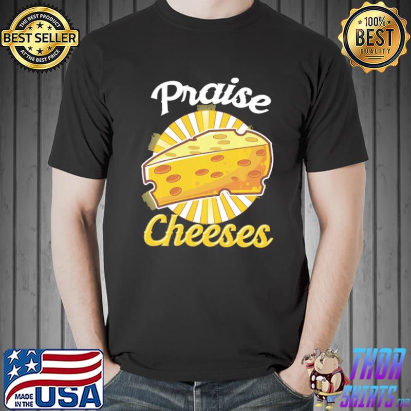 Cheese and Jesus christians classic shirt