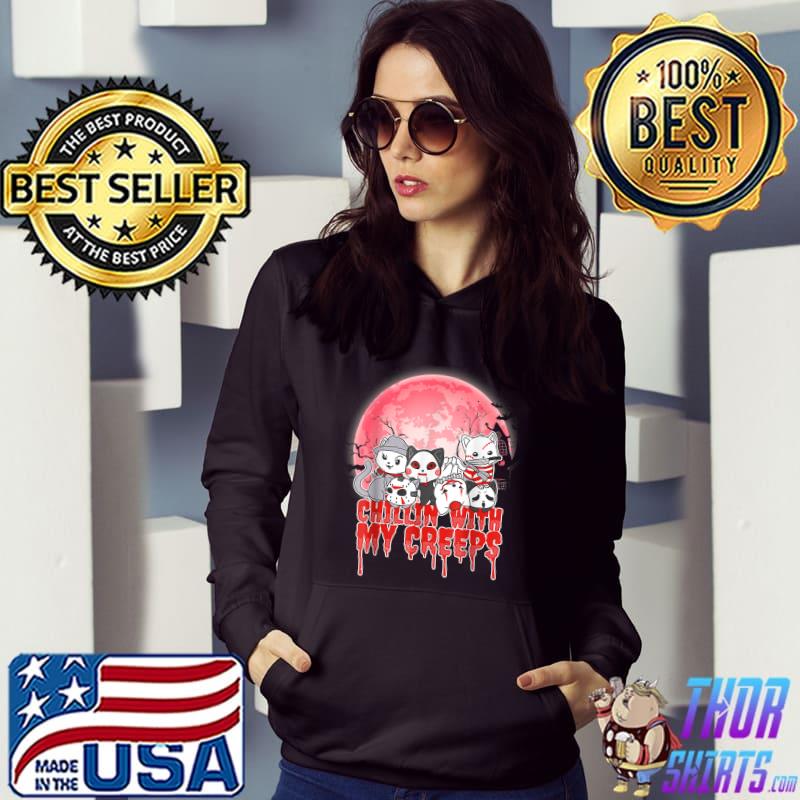 Chillin With My Creeps Cat Horror Movie Serial Killer Bloodmoon Halloween T-Shirt Hoodie