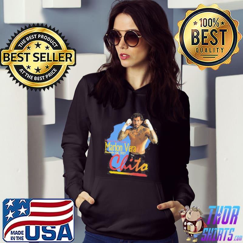 Chito vera marlon chito vera ufc 268 fight marlon chito vera sport s Hoodie