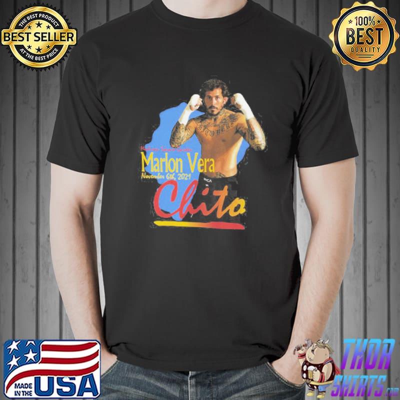 Chito vera marlon chito vera ufc 268 fight marlon chito vera sport shirt