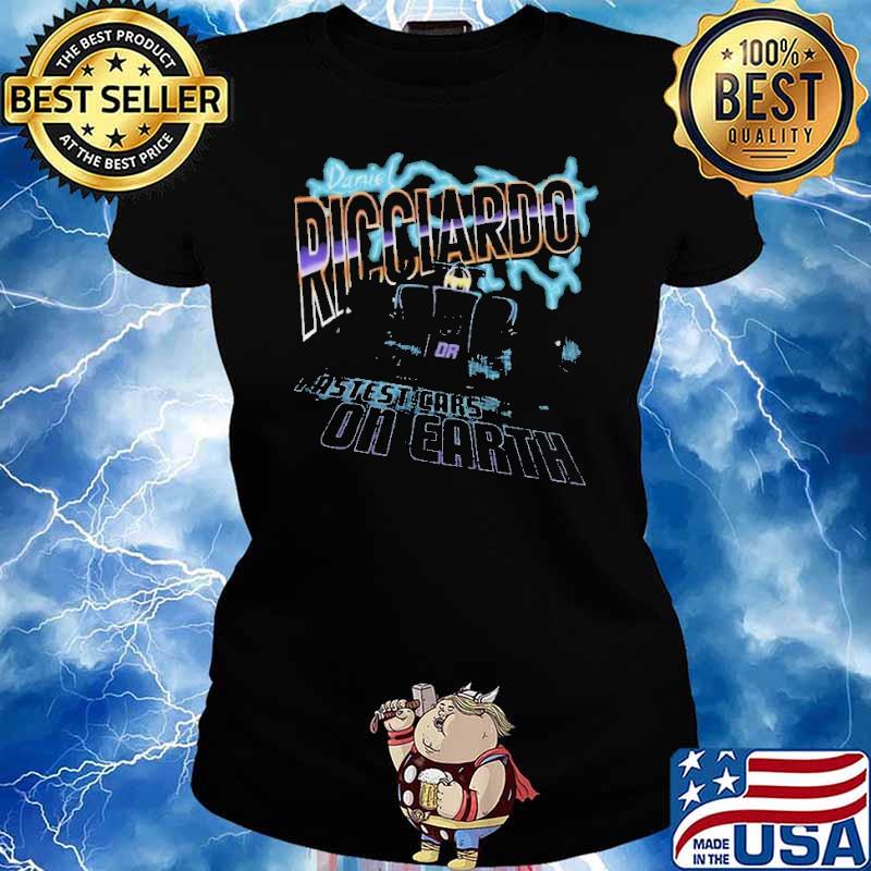 Daniel Ricciardo Fastest Cars On Earth F1 World Tour 2022 Shirt Ladies tee