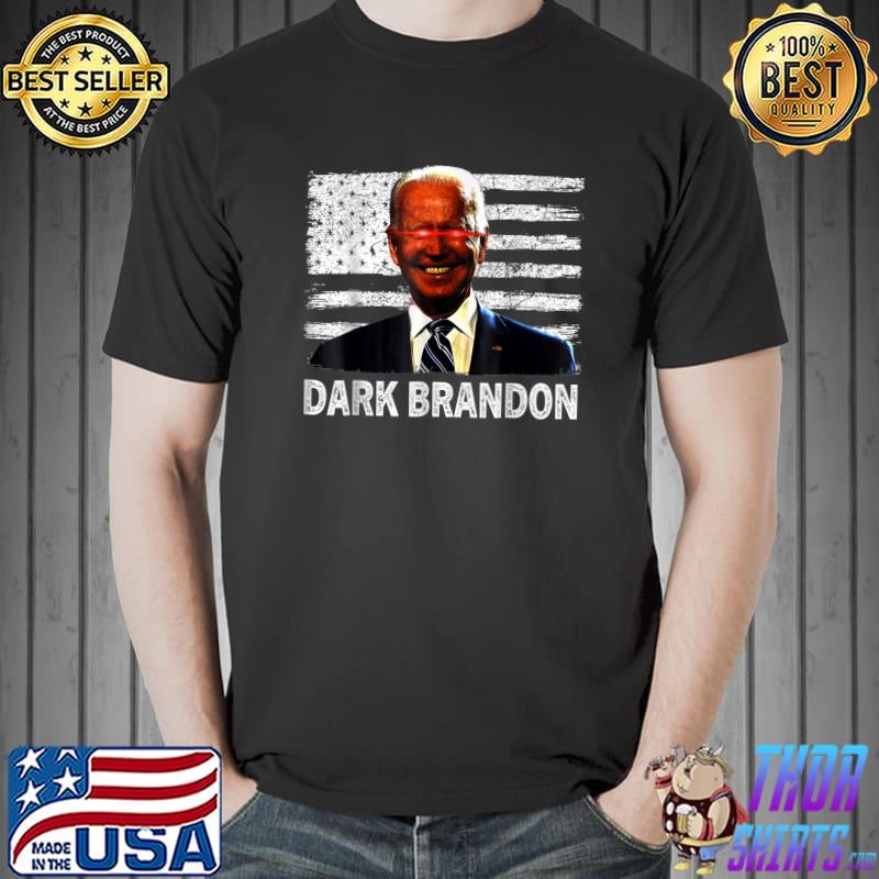 Dark Brandon Joe Biden Eye Red America Flag Political T-Shirt