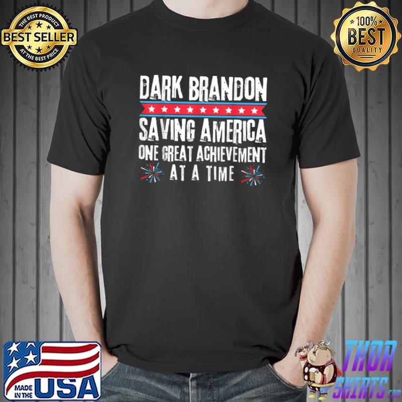 Dark Brandon Saving America Political T-Shirt