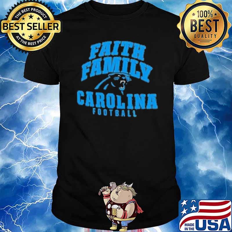 Faith Family Carolina Panthers Football Shirt