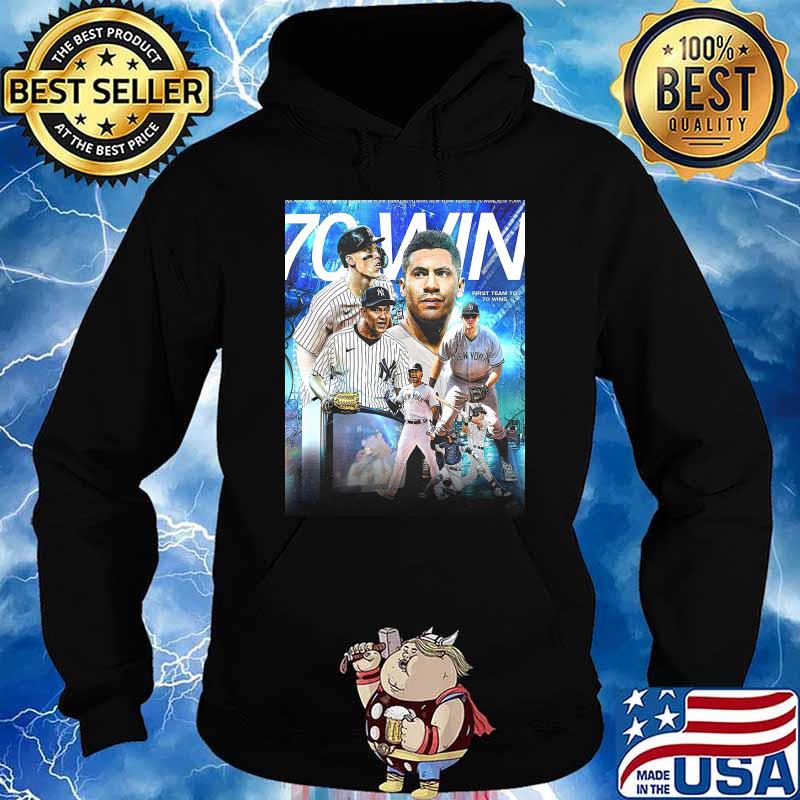First team to 70 wins New York Yankees s Hoodie