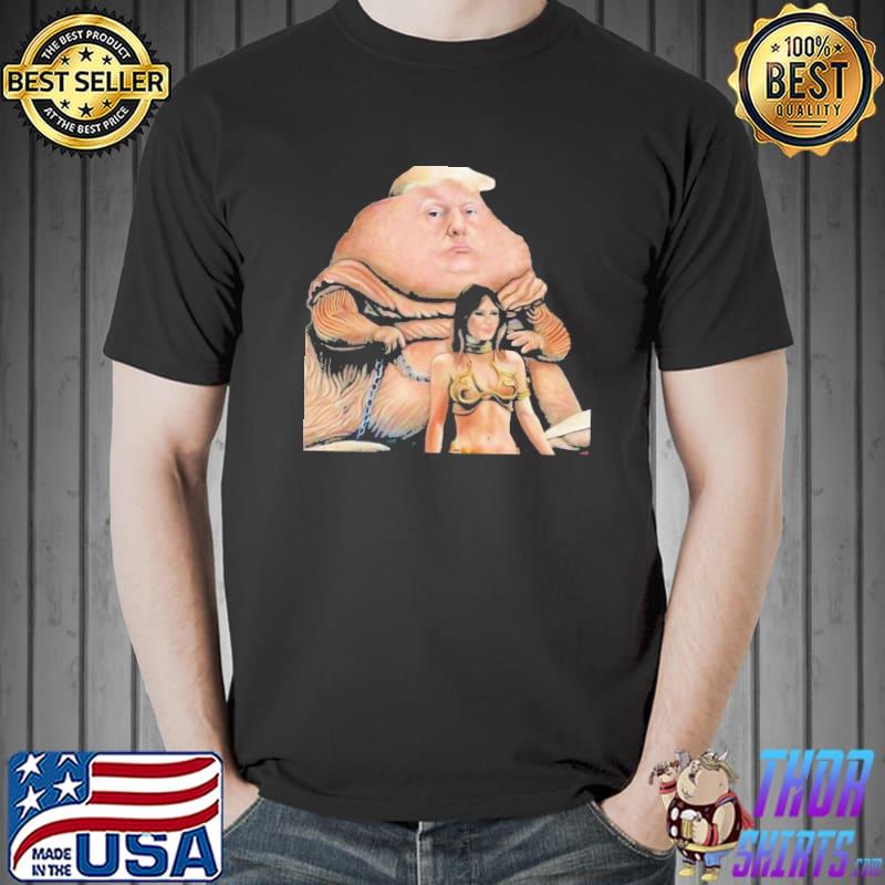 Funny jabba the Trump Star wars classic shirt