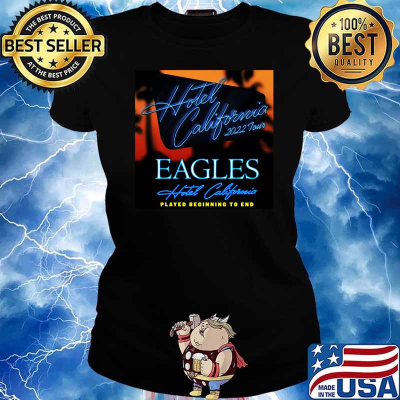 hotel california 2022 tour for eagles malamminggu Essential T-Shirt Ladies tee