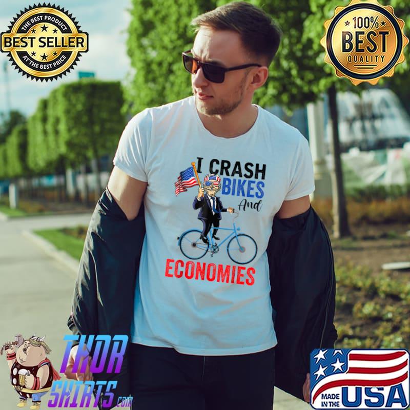 I Crash Bikes And Economies Anti Joe Biden American Flag T-Shirt Unisex