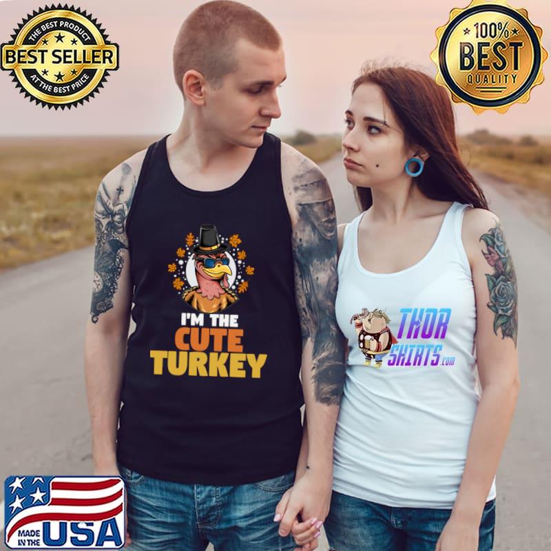 I'm The Cute Turkey Halloween Thanksgiving T-Shirt Tank Top