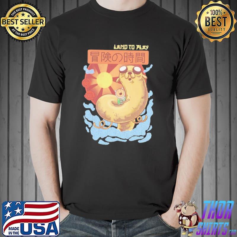 Land to play finn and jake adventure time trending classic shirt