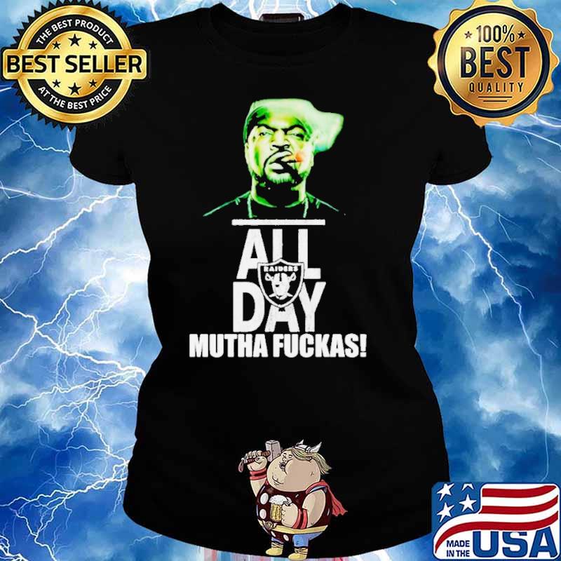 Las Vegas Raiders all day mutha fuckas s Ladies tee