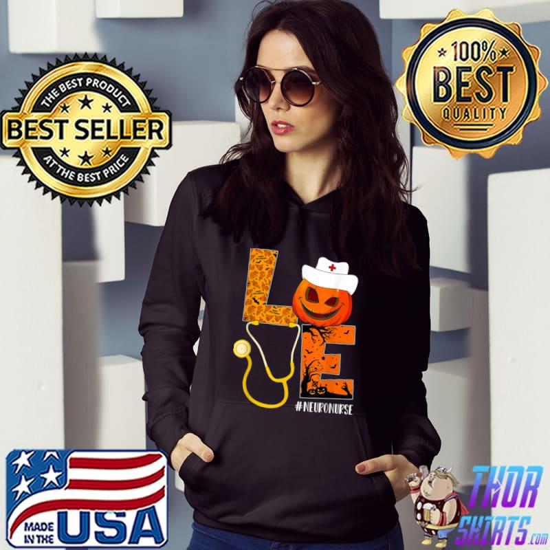 Love Nurse Neuro Nurse Life Halloween Pumpkin Costume T-Shirt Hoodie