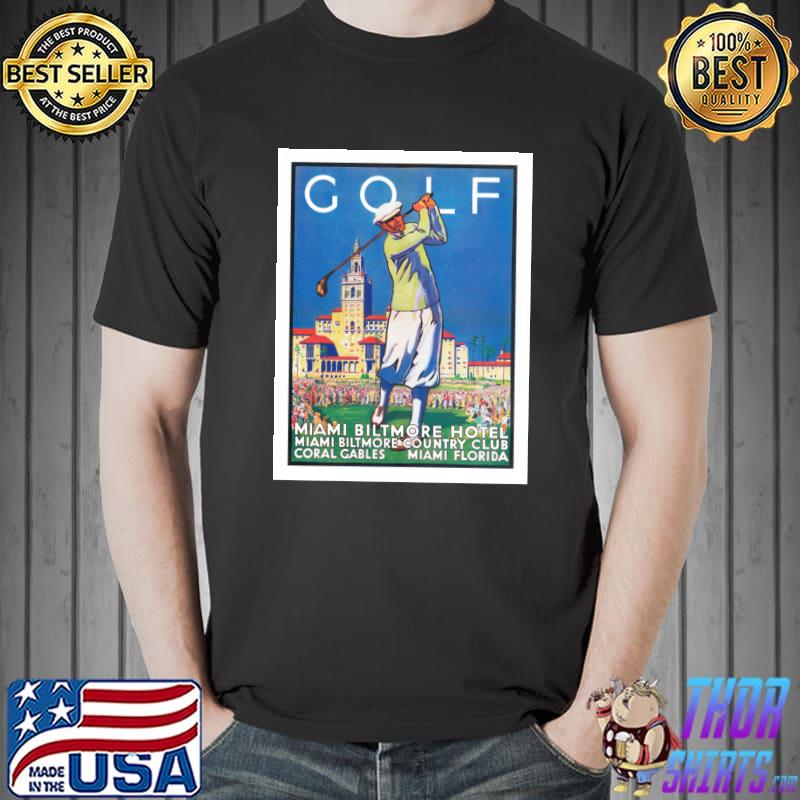 Miami Biltmore Hotel Country Club Florida Vintage Golf Poster 1932 T-Shirt