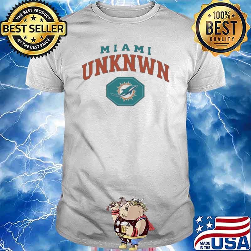 Miami Dolphins Miami Unknwn Shirt