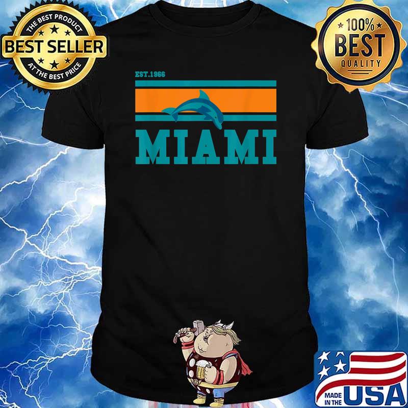 Miami Sports Team Est.1966 Athletic Novelty Dolphin- Limited Edition Perfect T-Shirt