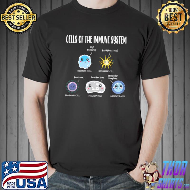 Nerdy Cells Of The Immune System Biology Science Teacher T-Shirt