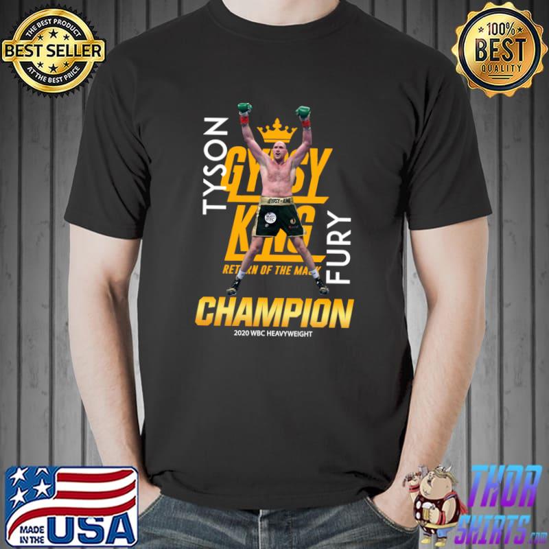 Official Tyson Fury Gypsy King Return of The Mack Champion T-shirt