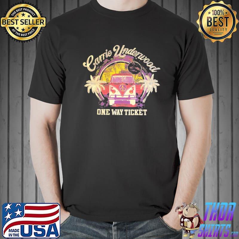 One way ticket carrie underwood classic shirt