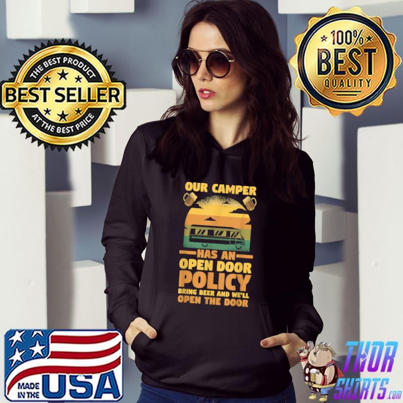Our Camper Has An Open Door Policy Bring Beer Vintage Sunset T-Shirt Hoodie