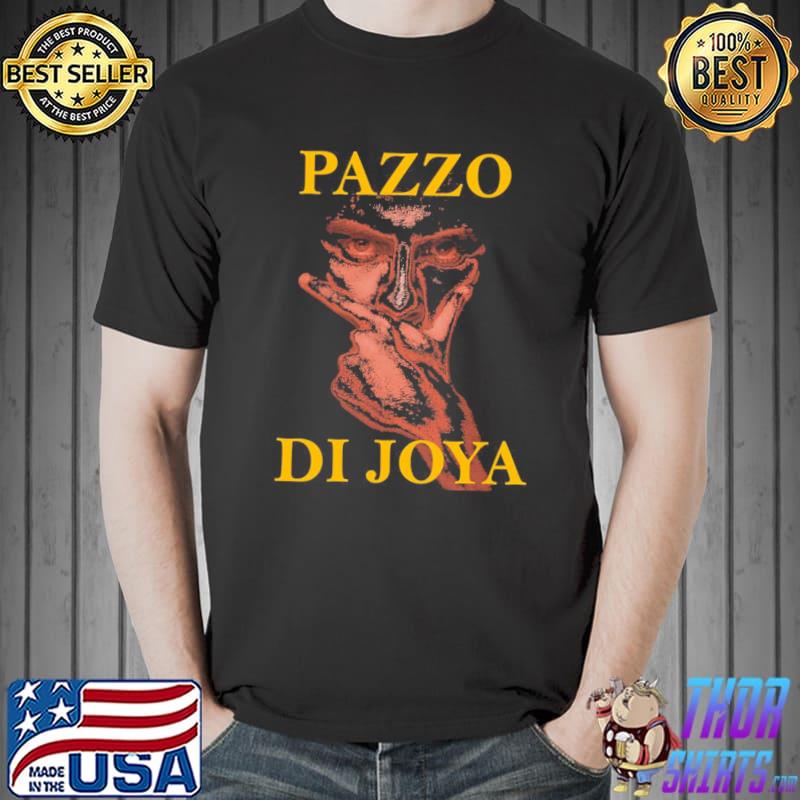 Pazzo dI joya roma joya dybala classic shirt